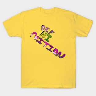 Hi Definition T-Shirt